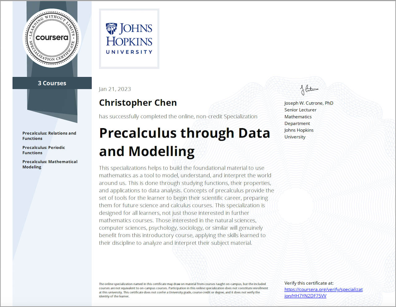 certificate in data modelling from John Hopkins